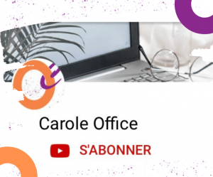 Lire la suite à propos de l’article Lancement de la Chaîne YouTube Carole Office !